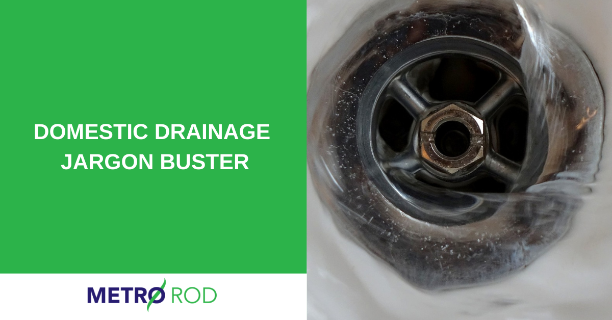 Domestic Drainage Jargon Buster